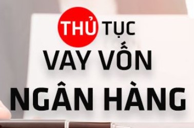 Thủ tục cho vay đối người lao động đi làm việc ở nước ngoài theo Đề án Đưa người lao động đi làm việc ở nước ngoài theo hợp đồng tỉnh Long An, giai đoạn 2020 - 2025